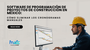 Ingeniero revisando cronograma de obra en software de programación de proyectos en México