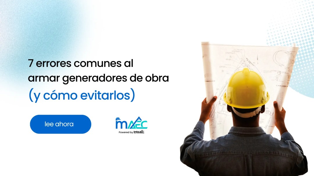 Imagen promocional de un blog. Muestra una lista de verificación con siete errores frecuentes al elaborar generadores de costos en obras de construcción, junto a sus respectivas soluciones. Al fondo se ven planos, herramientas de medición y gráficos digitales. En la parte inferior hay un botón que dice "Lee ahora".